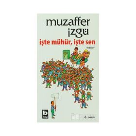 İŞTE MÜHÜR İŞTE SEN - MUZAFFER İZGU