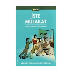 İŞTE MÜLAKAT YURDUM İNSANI İŞ GÖRÜŞMESİNDE - MEHMET ERKAN, OĞUZ ERDOĞAN