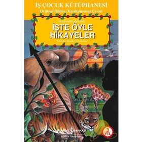İŞTE ÖYLE HIKÂYELER - RUDYARD KIPLING