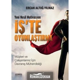 İş’te Oyunlaştırma - Ercan Altuğ Yılmaz