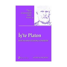 İş’te Platon - Andreas Drosdek