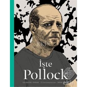 İşte Pollock - Catherine Ingram