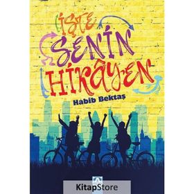 İşte Senin Hikayen - Habib Bektaş