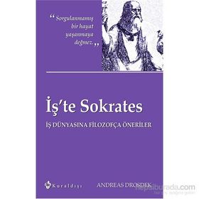 İş’te Sokrates - Andreas Drosdek