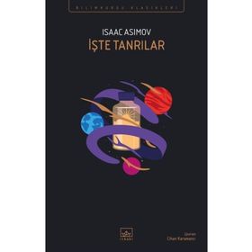 İşte Tanrılar-Isaac Asimov