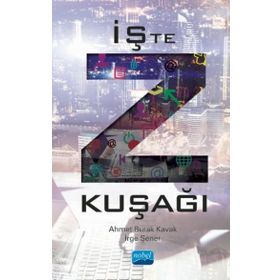 İşte Z KUŞAĞI - Ahmet Burak Kavak