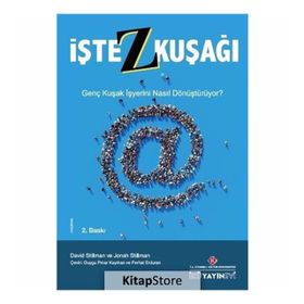İşte Z Kuşağı - David Stillman