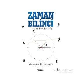 İşte Zaman Yönetimi - Mahmut Harmancı