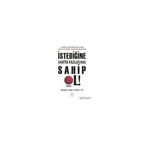 İstediğine Hatta Fazlasına Sahip Ol - Margaret A. Neale Thomas Z.