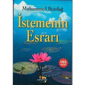 İstemenin Esrarı - Muhammed Bozdağ