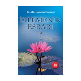 İstemenin Esrarı - Muhammed Bozdağ