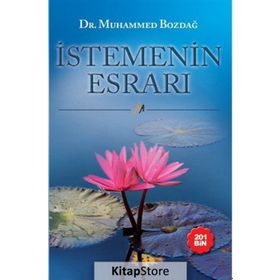 İstemenin Esrarı - Muhammed Bozdağ