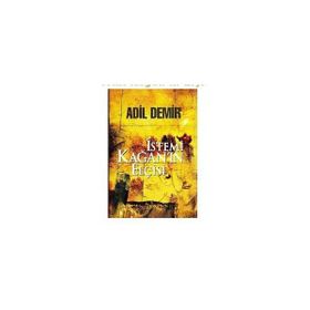 İstemi Kağan’ın Elçisi - Adil Demir