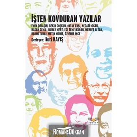 İŞTEN KOVDURAN YAZILAR - NURI KAYIŞ