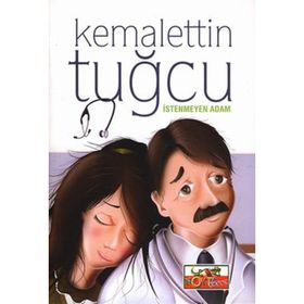 İSTENMEYEN ADAM - KEMALETTIN TUĞCU