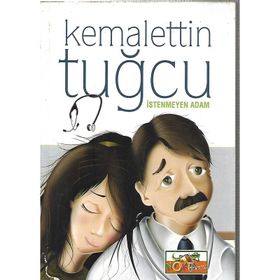 İSTENMEYEN ADAM - KEMALETTIN TUĞCU