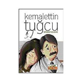 İSTENMEYEN ADAM - KEMALETTIN TUĞCU