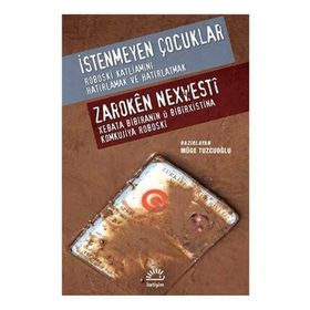 İstenmeyen Çocuklar - Müge Tuzcuoğlu