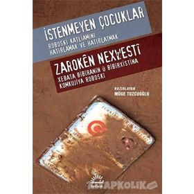 İstenmeyen Çocuklar - Müge Tuzcuoğlu