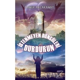 İstenmeyen Döngüleri Durdurun - Taner Akçakanat