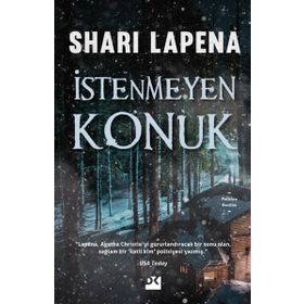 İstenmeyen Konuk - Shari Lapena