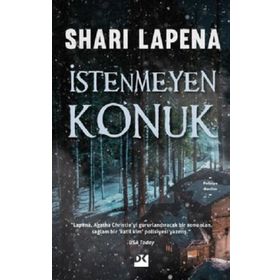 İstenmeyen Konuk - Shari Lapena