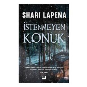 İstenmeyen Konuk - Shari Lapena
