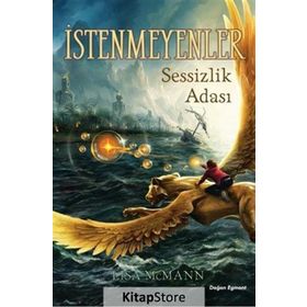 İstenmeyenler 2 - Sessizlik Adası - Lisa Mcmann