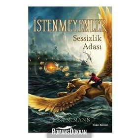 İstenmeyenler 2 - Sessizlik Adası - Lisa Mcmann