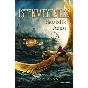 İstenmeyenler 2 - Sessizlik Adası - Lisa Mcmann