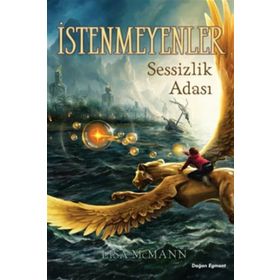 İstenmeyenler 2 - Sessizlik Adası - Lisa Mcmann