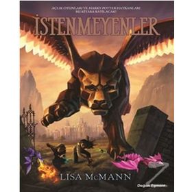 İstenmeyenler - Lisa McMann