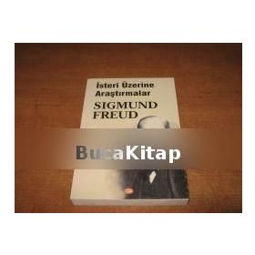 İsteri Üzerine Araştırmalar - Sigmund Freud