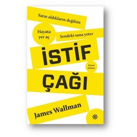 İstif Çağı / James Wallman