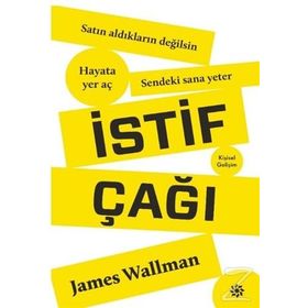 İstif Çağı / James Wallman