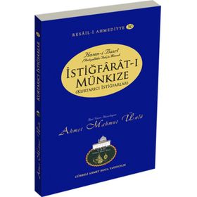 İSTIĞFARAT- I MÜNKIZE - RESAIL- I AKMEDIYYE- 30 - AHMET MAHMUT ÜNLÜ