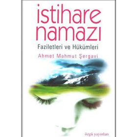 İSTİHARE NAMAZI - AHMET MAHMUT ŞERGAVİ