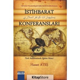 İstihbarat Konferansları - Türk İstihbaratında Eğitim Süreci / Hasan Ateş