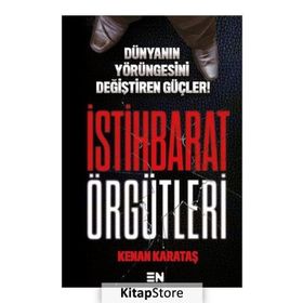 İstihbarat Örgütleri - Kenan Karataş