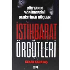 İstihbarat Örgütleri - Kenan Karataş
