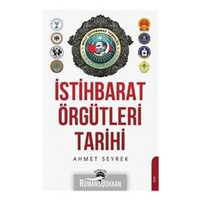 İstihbarat Örgütlerinin Tarihi - Ahmet Murat Seyrek