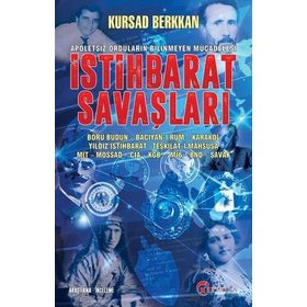 İstihbarat Savaşları - Kürşad Berkkan