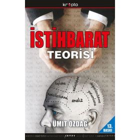 İSTİHBARAT TEORISI - ÜMİT ÖZDAĞ