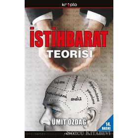 İSTİHBARAT TEORISI - ÜMİT ÖZDAĞ