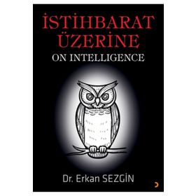 İstihbarat Üzerine - Erkan Sezgin