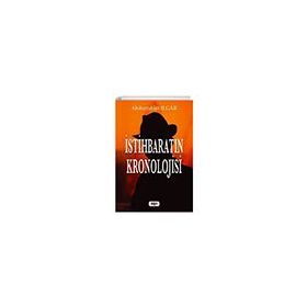 İstihbaratın Kronolojisi - Abdurrahim Ilgar
