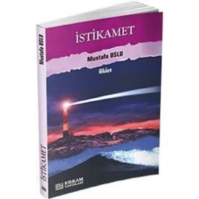 İstikamet - Mustafa Uslu