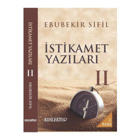 İstikamet Yazıları 2 - Ebubekir Sifil