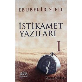 İstikamet Yazıları 2 - Ebubekir Sifil