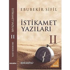 İstikamet Yazıları 2 - Ebubekir Sifil